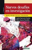 Nuevos desafíos en investigación Nuevos desafíos en investigación