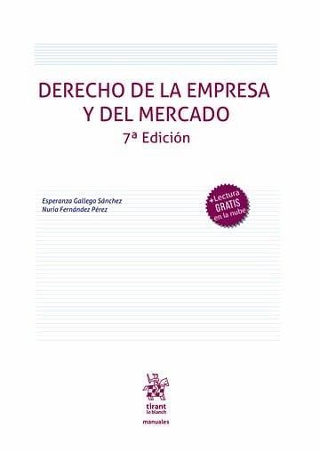 Derecho de la Empresa y del Mercado 7ª Edición