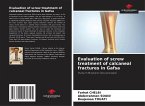 Evaluation of screw treatment of calcaneal fractures in Gafsa
