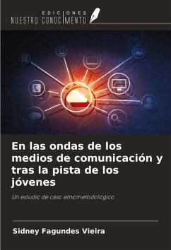 Cover En las ondas de los medios de comunicación y tras la pista de los jóvenes