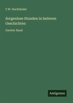 Cover Sorgenlose Stunden in heiteren Geschichten