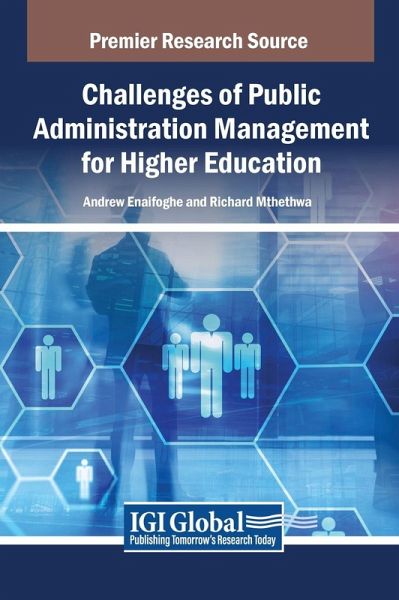 Challenges of Public Administration Management for Higher Education Challenges of Public Administration Management for Higher Education