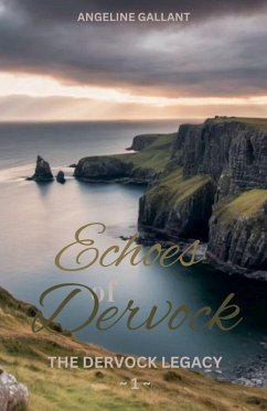 Echoes of Dervock - Gallant, Angeline