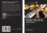 Pianismo "puro" en los estudios y ejercicios de Karl Cherny