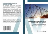 Fehlende Good Governance als Hauptfluchtursache Fehlende Good Governance als Hauptfluchtursache