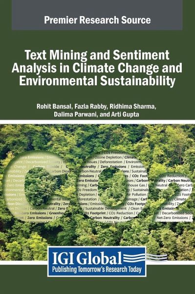 Text Mining and Sentiment Analysis in Climate Change and Environmental Sustainability Text Mining and Sentiment Analysis in Climate Change and Environmental Sustainability