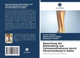Bewertung der Behandlung von Calcaneusfrakturen durch Verschraubung in Gafsa Bewertung der Behandlung von Calcaneusfrakturen durch Verschraubung in Gafsa