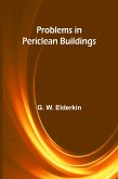 Problems in Periclean Buildings