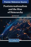 Postinternationalism and the Rise of Heterarchy