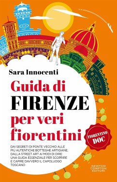 Cover Guida di Firenze per veri fiorentini (eBook, ePUB)
