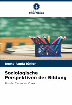 Soziologische Perspektiven der Bildung - Júnior, Bento Rupia