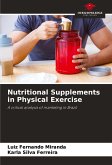 Nutritional Supplements in Physical Exercise Nutritional Supplements in Physical Exercise