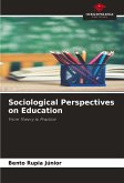 Sociological Perspectives on Education Sociological Perspectives on Education