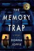The Memory Trap The Memory Trap