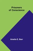 Prisoners of Conscience Prisoners of Conscience