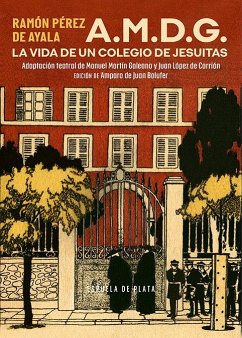Cover A.M.D.G. La vida de un colegio de jesuitas
