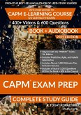 CAPM Exam Prep Complete Study Guide (BOOK + AUDIOBOOK) with Free Access to CAPM E-Learning Course (23 Contact Hours) (2025 Edition) CAPM Exam Prep Complete Study Guide (BOOK + AUDIOBOOK) with Free Access to CAPM E-Learning Course (23 Contact Hours) (2025 Edition)