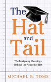 The Hat and Tail The Hat and Tail