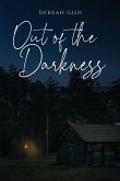 Out of the Darkness