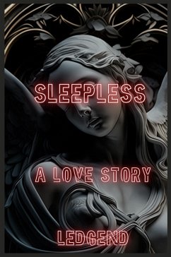 Cover SLEEPLESS A LOVE STORY