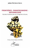Frontières - Panafricanisme - Nationalisme Frontières - Panafricanisme - Nationalisme