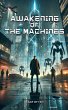 Awakening of the Machines - Bild 1