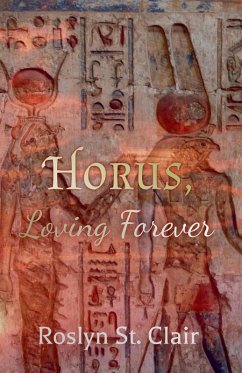 Horus, Loving Forever - Clair, Roslyn St.