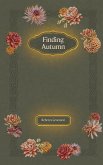 Finding Autumn Finding Autumn