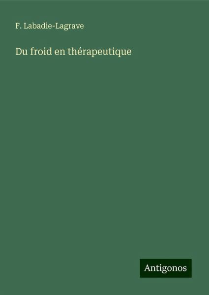 Du froid en thérapeutique
