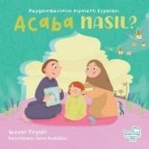 Peygamberimin Kiymetli Esyalari Acaba Nasil Peygamberimin Kiymetli Esyalari Acaba Nasil