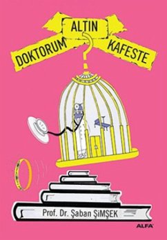 Cover Doktorum Altin Kafeste