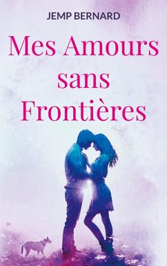 Cover Mes Amours sans Frontières