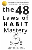 The 48 Laws of Habit Mastery