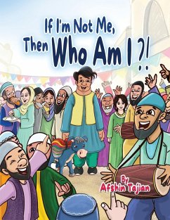 If I'm Not Me, Then Who Am I ?! - Tajian, Afshin