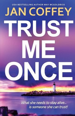 Trust Me Once - Coffey, Jan; Mcgoldrick, May