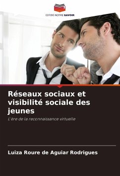 Réseaux sociaux et visibilité sociale des jeunes - Rodrigues, Luiza Roure de Aguiar