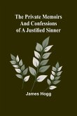 The Private Memoirs and Confessions of a Justified Sinner