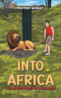 Cover Into Africa - The Adventures of a Nobody