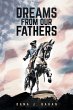 Dreams From Our Fathers - Bild 1