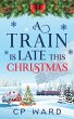 A Train is Late This Christmas - Bild 1