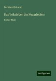 Das Volksleben der Neugriechen Das Volksleben der Neugriechen