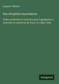 Des atrophies musculaires
