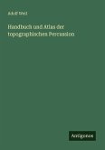 Handbuch und Atlas der topographischen Percussion