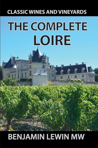 The Complete Loire The Complete Loire