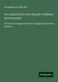 Des objets d'arts de la Royale Académie des beauxarts Des objets d'arts de la Royale Académie des beauxarts