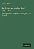 Du rôle des microzoaires et des microphytes