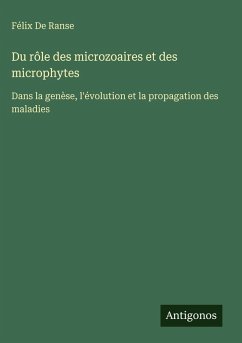 Cover Du rôle des microzoaires et des microphytes