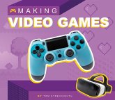 Making Video Games Making Video Games