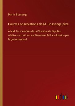 Courtes observations de M. Bossange père Courtes observations de M. Bossange père