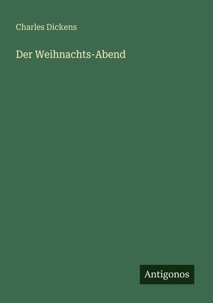 Der Weihnachts-Abend